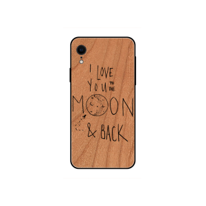 I love you to the moon and back - Iphone Xr